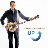 Stanley Clarke Band The - Up i gruppen ÖVRIGT / Övrigt / aub hos Bengans Skivbutik AB (3213917)
