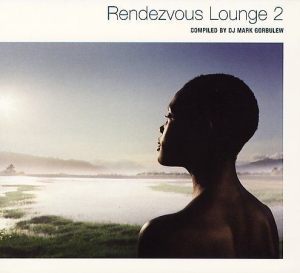 Various Artists - Rendezvous Lounge Vol 2 i gruppen ÖVRIGT / Övrigt / aub hos Bengans Skivbutik AB (3213960)