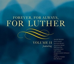 Various Artists - Forever For Always For Luther Vol 2 i gruppen ÖVRIGT / Övrigt / aub hos Bengans Skivbutik AB (3213966)