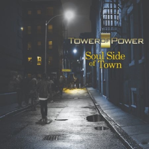 Tower Of Power - Soul Side Of Town i gruppen Externt_Lager / Naxoslager hos Bengans Skivbutik AB (3213980)