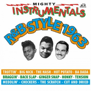 Mighty Instrumentals R&B-Style 1963 - Various i gruppen VI TIPSAR / Record Store Day / RSD2013-2020 hos Bengans Skivbutik AB (3214386)