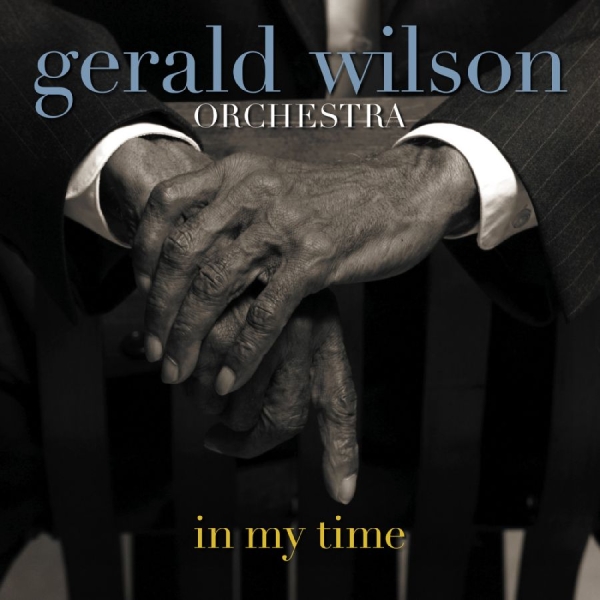 Wilson Gerald Orchestra - In My Time i gruppen ÖVRIGT / Övrigt / aub hos Bengans Skivbutik AB (3215696)