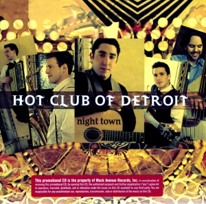 Hot Club Of Detroit - Night Town i gruppen ÖVRIGT / Övrigt / aub hos Bengans Skivbutik AB (3215705)