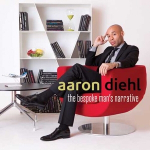 Diehl Aaron - The Bespoke Man's Narrative i gruppen CD / Jazz hos Bengans Skivbutik AB (3215726)