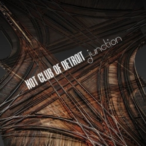 Hot Club Of Detroit - Junction i gruppen ÖVRIGT / Övrigt / aub hos Bengans Skivbutik AB (3215727)