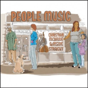 Mcbride Christian & Inside Straigh - People Music i gruppen Externt_Lager / Naxoslager hos Bengans Skivbutik AB (3215729)