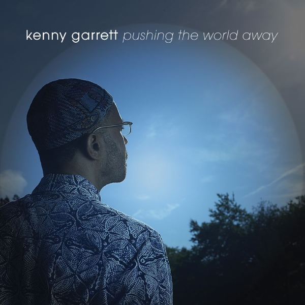 Garrett Kenny - Pushing The World Away i gruppen CD / Jazz hos Bengans Skivbutik AB (3215735)