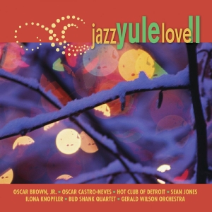 Various Artists - Jazz Yule Love Ii i gruppen VI TIPSAR / Julmusik på Vinyl & CD hos Bengans Skivbutik AB (3215748)