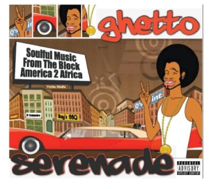 Blandade Artister - Ghetto Serenade i gruppen CD / Hip Hop hos Bengans Skivbutik AB (3217520)