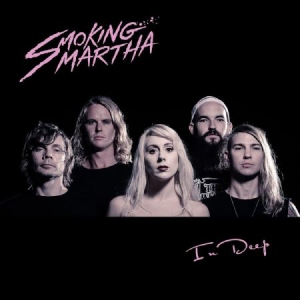 Smoking Martha - In Deep i gruppen CD / Rock hos Bengans Skivbutik AB (3217554)