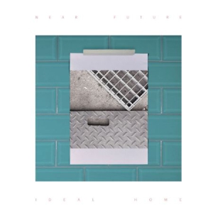 Near Future - Ideal Home i gruppen CD / Pop hos Bengans Skivbutik AB (3217582)