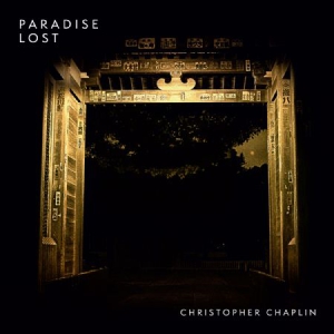 Chaplin Christopher - Paradise Lost i gruppen CD / Pop hos Bengans Skivbutik AB (3217598)