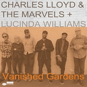 Charles Lloyd & The Marvels Lucind - Vanished Gardens (2Lp) i gruppen VI TIPSAR / Klassiska lablar / Blue Note hos Bengans Skivbutik AB (3218392)