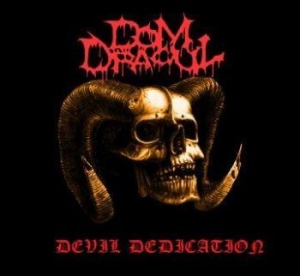 Dom Dracul - Devil Dedication i gruppen CD / Hårdrock hos Bengans Skivbutik AB (3221742)