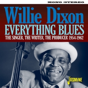 Dixon Willie - Everything Blues i gruppen CD / Blues,Jazz hos Bengans Skivbutik AB (3221777)