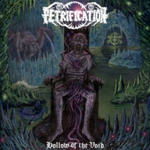 Petrification - Hollow Of The Void i gruppen CD / Hårdrock hos Bengans Skivbutik AB (3223530)