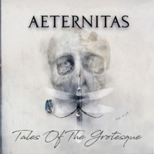 Aeternitas - Tales Of The Grotesque i gruppen CD / Hårdrock/ Heavy metal hos Bengans Skivbutik AB (3223707)