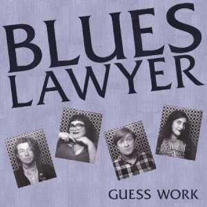 Blues Lawyer - Guess Work i gruppen VINYL / Rock hos Bengans Skivbutik AB (3223741)