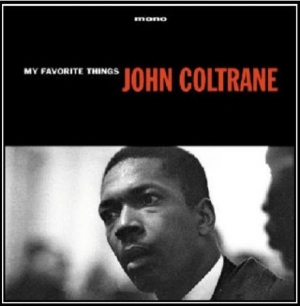 Coltrane John - My Favourite Things i gruppen VINYL / Jazz hos Bengans Skivbutik AB (3223837)
