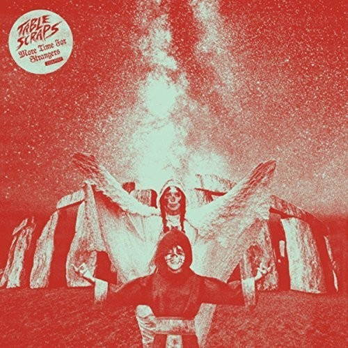 Table Scraps - More Time For Strangers i gruppen CD / Toppsäljare hos Bengans Skivbutik AB (3223844)