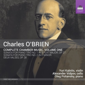 O'brien Charles - Complete Chamber Music, Vol. 1 i gruppen Externt_Lager / Naxoslager hos Bengans Skivbutik AB (3224252)