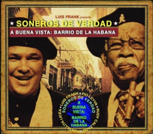 Soneros De Verdad - A Buena VistaBarrio De La Habana i gruppen VINYL / Elektroniskt,World Music hos Bengans Skivbutik AB (3225089)