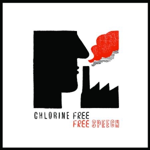 Chlorine Free - Free Speech i gruppen VINYL / Jazz/Blues hos Bengans Skivbutik AB (3225126)