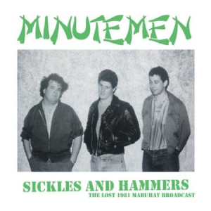 Minutemen - Sickles And Hammers i gruppen CD / Rock hos Bengans Skivbutik AB (3227550)