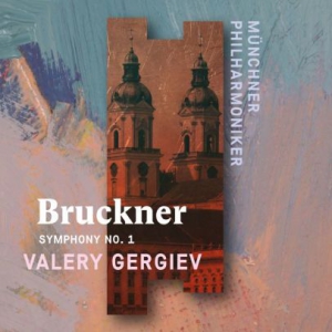 Valery Gergiev - Bruckner: Symphony No. 1 i gruppen CD / Klassiskt hos Bengans Skivbutik AB (3228842)