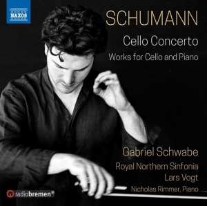 Schumann Robert - Cello Concerto & Works For Cello An i gruppen Externt_Lager / Naxoslager hos Bengans Skivbutik AB (3231114)