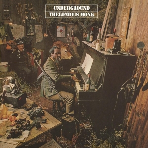 Monk Thelonious - Underground i gruppen VI TIPSAR / Klassiska lablar / Music On Vinyl hos Bengans Skivbutik AB (3231781)