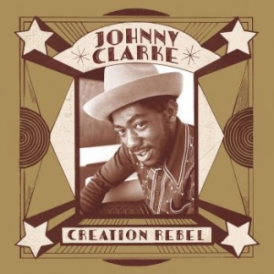 Johnny Clarke - Creation Rebel i gruppen VINYL / Vinyl Reggae hos Bengans Skivbutik AB (3232261)