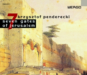 Penderecki Krzysztof - Seven Gates Of Jerusalem i gruppen Externt_Lager / Naxoslager hos Bengans Skivbutik AB (3232362)