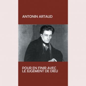 Artoud Antonin - Pur En Finir Avec Le Judgement De D i gruppen VINYL / Pop hos Bengans Skivbutik AB (3233566)