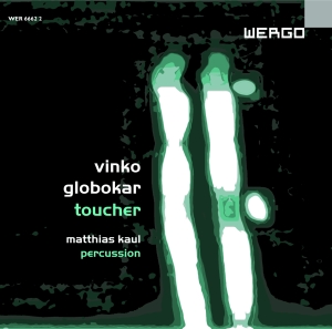 Globokar Vinko - Toucher i gruppen Externt_Lager / Naxoslager hos Bengans Skivbutik AB (3233613)