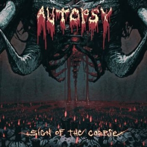 Autopsy - Sign Of The Corpse (Vinyl Lp) i gruppen VINYL / Hårdrock/ Heavy metal hos Bengans Skivbutik AB (3234387)