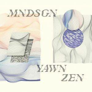 Mndsgn - Yawn Zen i gruppen VINYL / Hip Hop hos Bengans Skivbutik AB (3234444)