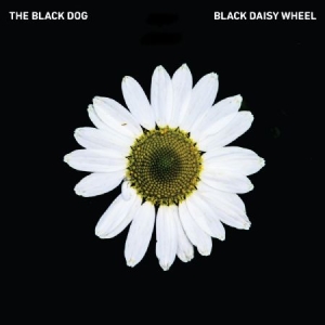 Black Dog - Black Daisy Wheel i gruppen CD / Dans/Techno hos Bengans Skivbutik AB (3234501)