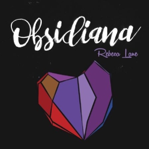Lane Rebeca - Obsidiana i gruppen CD / Hip Hop hos Bengans Skivbutik AB (3234545)