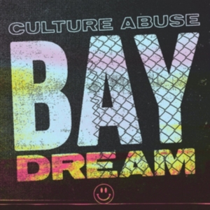 Culture Abuse - Bay Dream i gruppen CD / Pop-Rock hos Bengans Skivbutik AB (3235678)