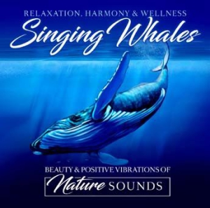 Nature Sounds - Singing Whales i gruppen CD / Pop hos Bengans Skivbutik AB (3235972)