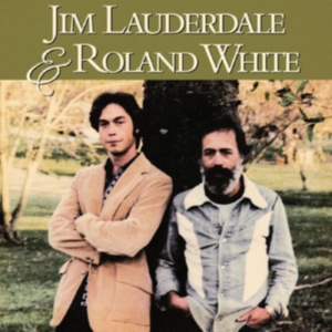 Lauderdale Jim & Roland White - Jim Lauderdale & Roland White i gruppen CD / CD Country hos Bengans Skivbutik AB (3235987)