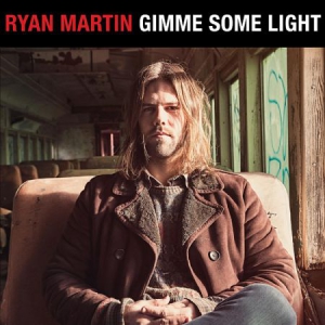Ryan Martin - Gimme Some Light i gruppen CD / Rock hos Bengans Skivbutik AB (3235988)