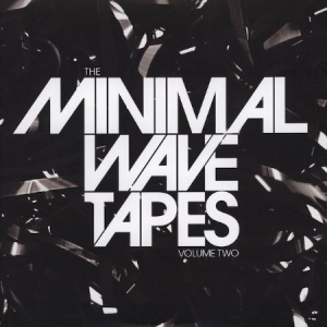 Various Artists - The Minimal Wave Tapes, Volume 2 i gruppen VINYL / Dance-Techno,Pop-Rock hos Bengans Skivbutik AB (3236049)