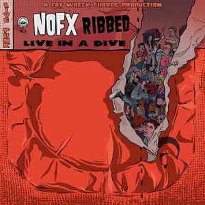 Nofx - Ribbed - Live In A Dive i gruppen VINYL / Pop-Rock hos Bengans Skivbutik AB (3236148)