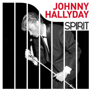 Hallyday Johnny - Spirit Of Johnny Hallyday i gruppen VINYL / Rock hos Bengans Skivbutik AB (3236183)