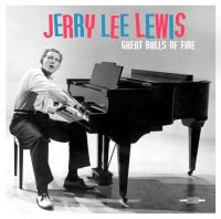 Lewis Jerry Lee - Great Balls Of Fire i gruppen VINYL / Pop-Rock,Rockabilly hos Bengans Skivbutik AB (3236192)