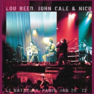 Reed Lou, John Cale & Nico - Le Bataclan, Paris 1972 (+Dvd) in the group Minishops / Velvet Underground at Bengans Skivbutik AB (3236283)