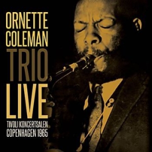 Coleman Ornette - Tivoli Koncertsalen 1965 i gruppen CD / Jazz hos Bengans Skivbutik AB (3236295)