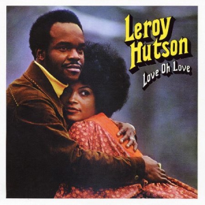 Hutson Leroy - Love Oh Love i gruppen VI TIPSAR / Klassiska lablar / PIAS Recordings hos Bengans Skivbutik AB (3236303)
